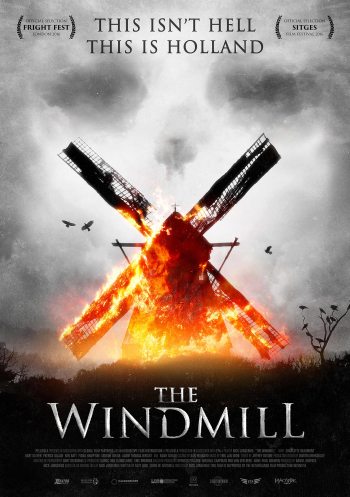 The windmill poster featuring the title and a windmill on fire