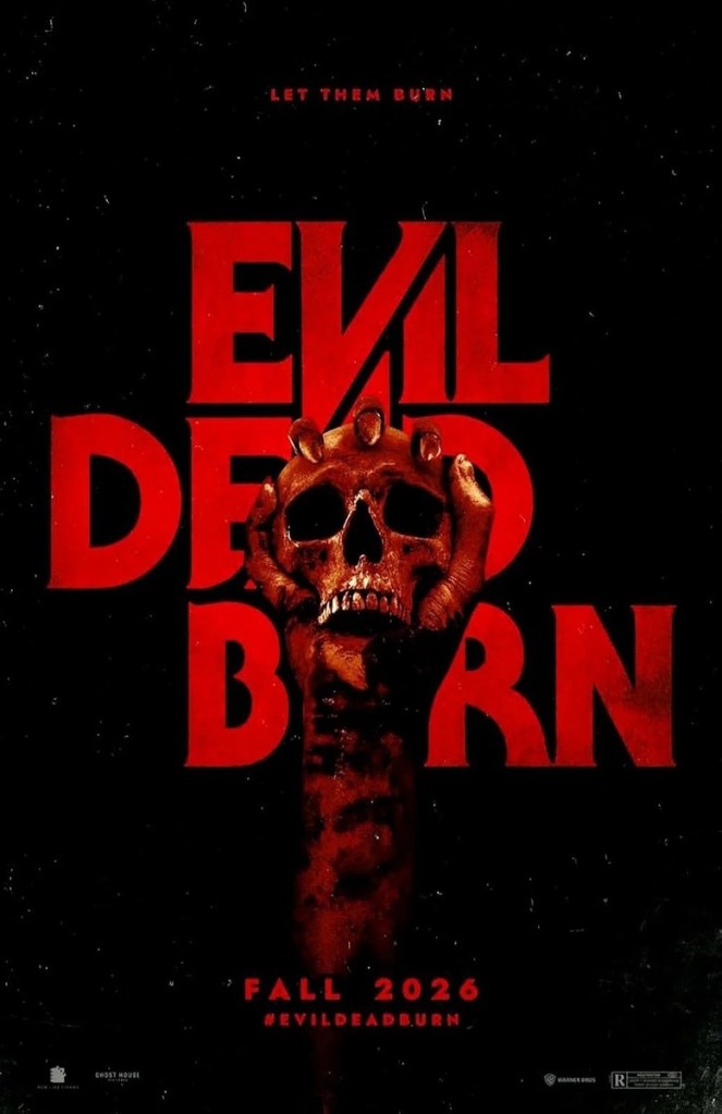 Evil Dead Burn poster featuring title and a demonic hand holding a skull