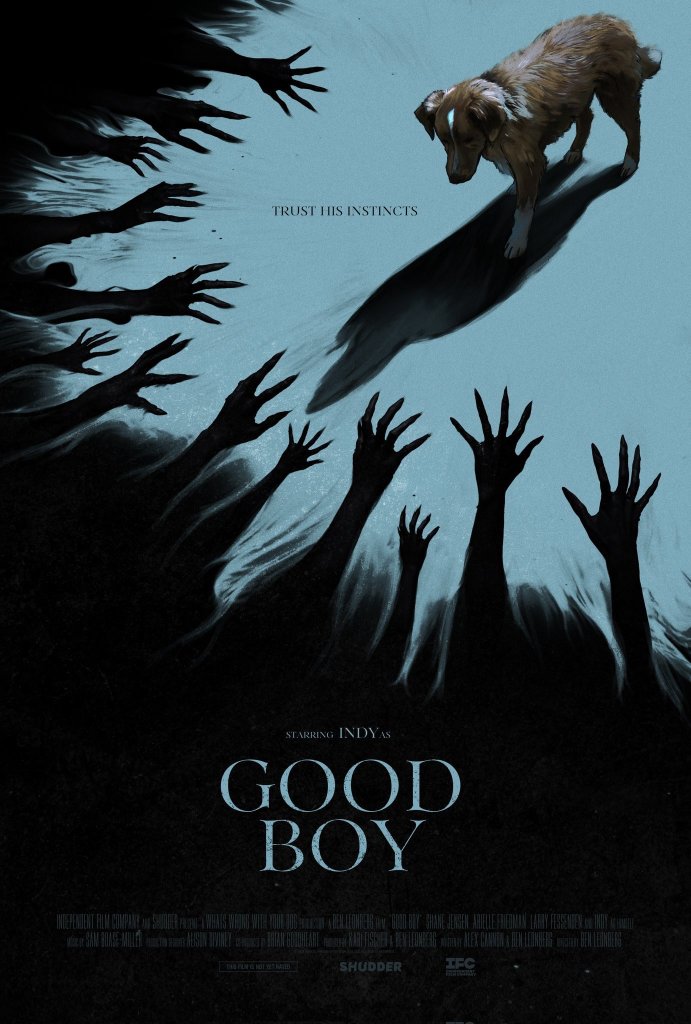 Good Boy poster with title and dog with grasping shadow hands reaching for it